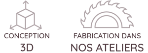 Conception 3D - fabrication dans nos ateliers